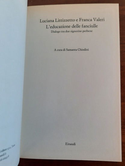 L’educazione delle fanciulle. Dialogo tra due signorine per bene - Libreria Biellese