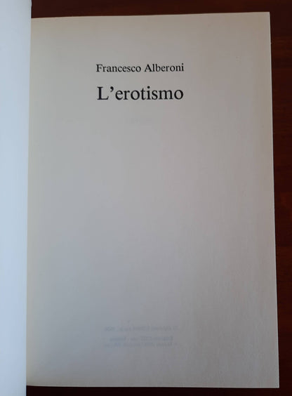 L’erotismo - di Francesco Alberoni