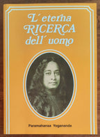 L’ eterna ricerca dell’uomo - Casa Editrice Astrolabio - 1980 - Libreria Biellese