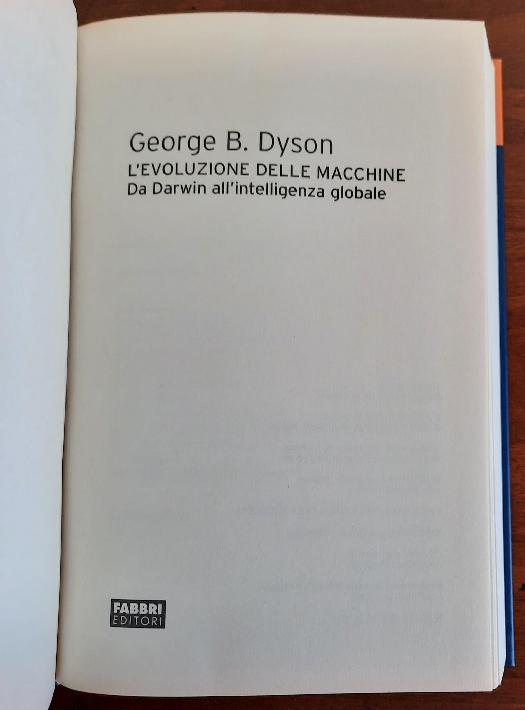 L’evoluzione delle macchine. Da Darwin all’intelligenza globale - Libreria Biellese