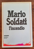 L’ incendio - Mario Soldati - Libreria Biellese