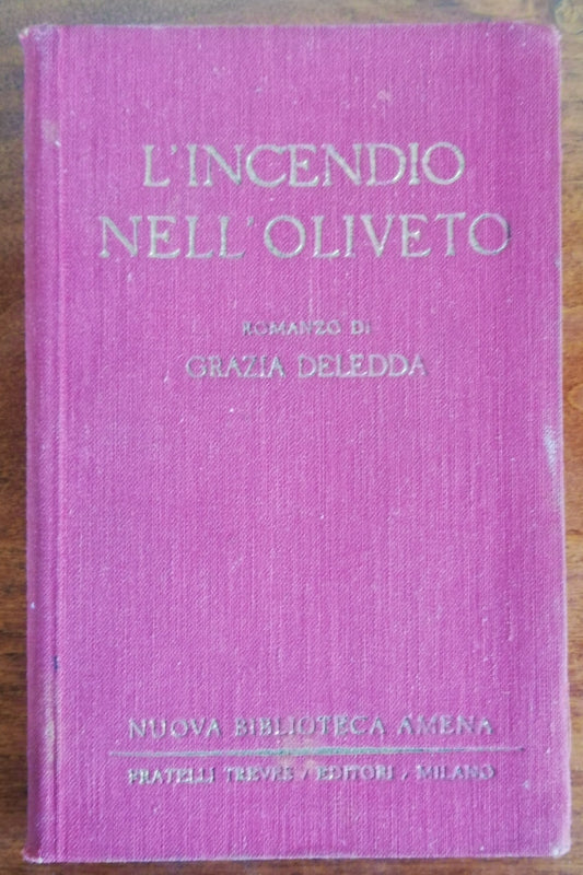 L’incendio nell’oliveto - di Grazia Deledda