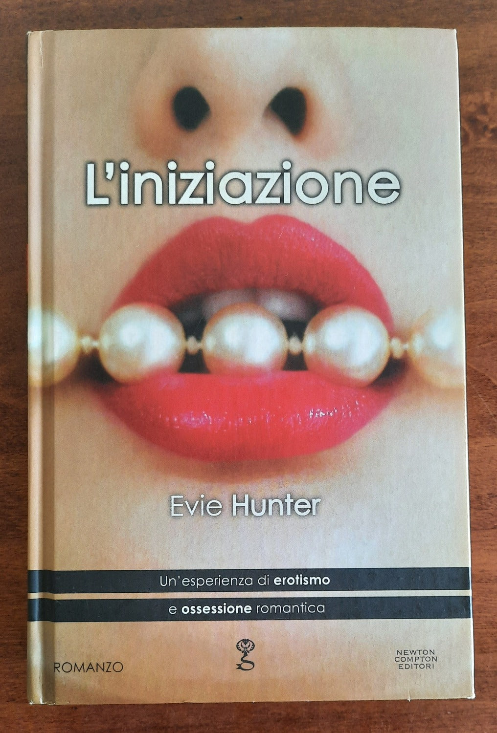 L’iniziazione. Un’esperienza di erotismo e ossessione romantica - Libreria Biellese