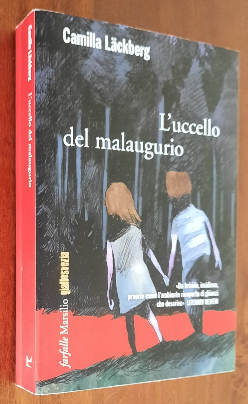 L’ uccello del malaugurio - di Camilla Läckberg - Marsilio - 2012