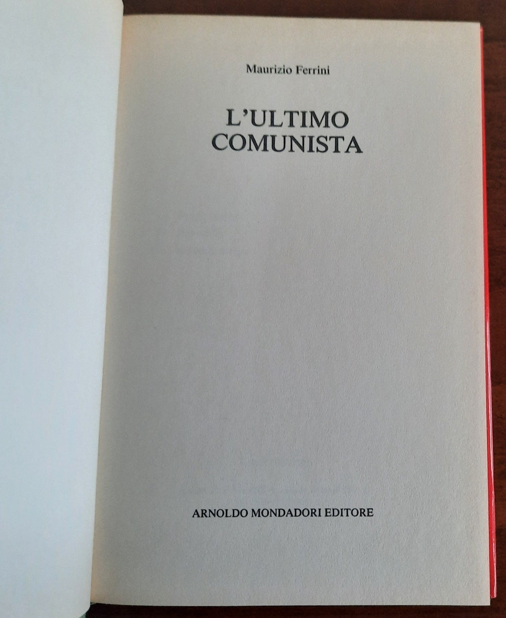 L’ultimo comunista - Maurizio Ferrini - Libreria Biellese