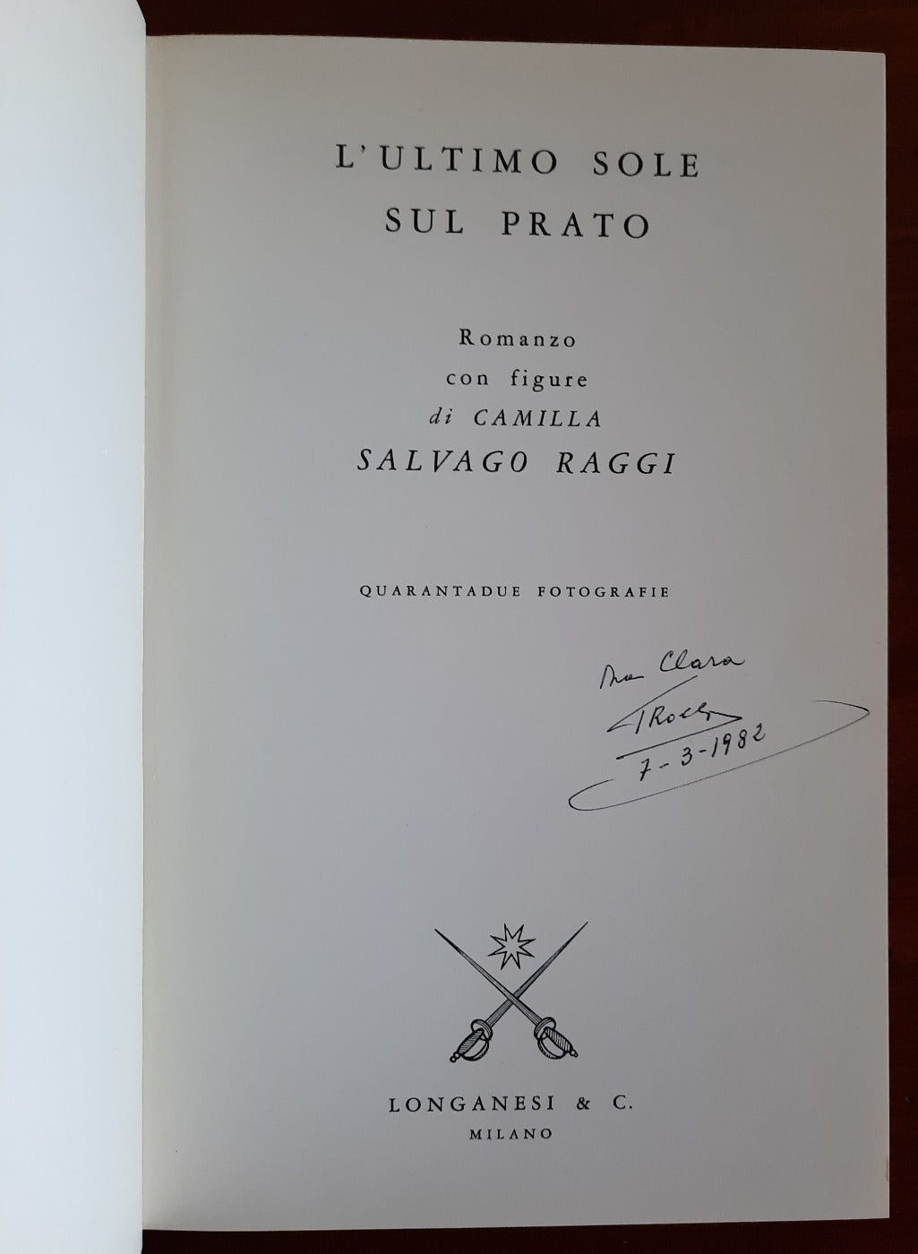 L’ultimo sole sul prato. Romanzo con figure