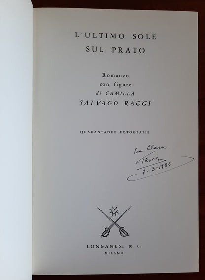 L’ultimo sole sul prato. Romanzo con figure