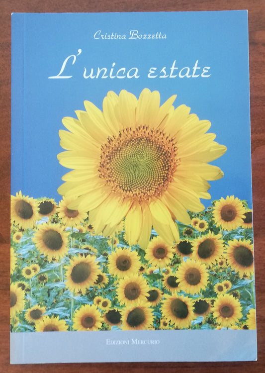 L’unica estate - di Cristina Bozzetta