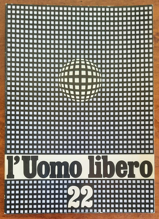 L’uomo libero - n. 22 Ottobre 1985