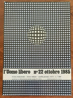 L’uomo libero - n. 22 Ottobre 1985 - Libreria Biellese
