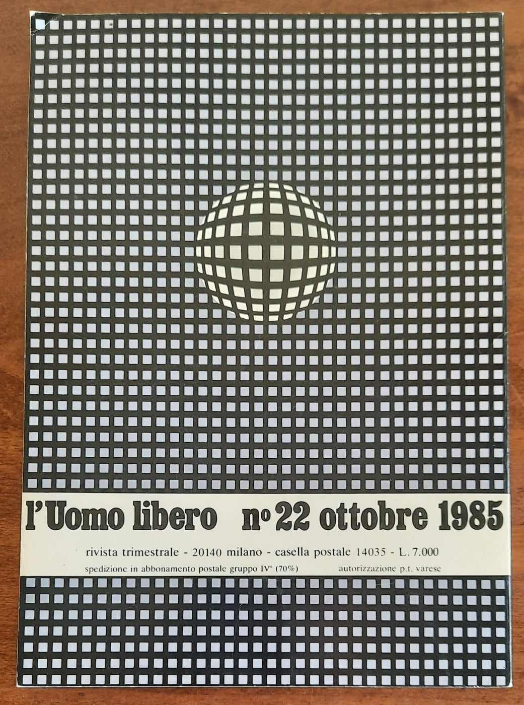 L’uomo libero - n. 22 Ottobre 1985 - Libreria Biellese