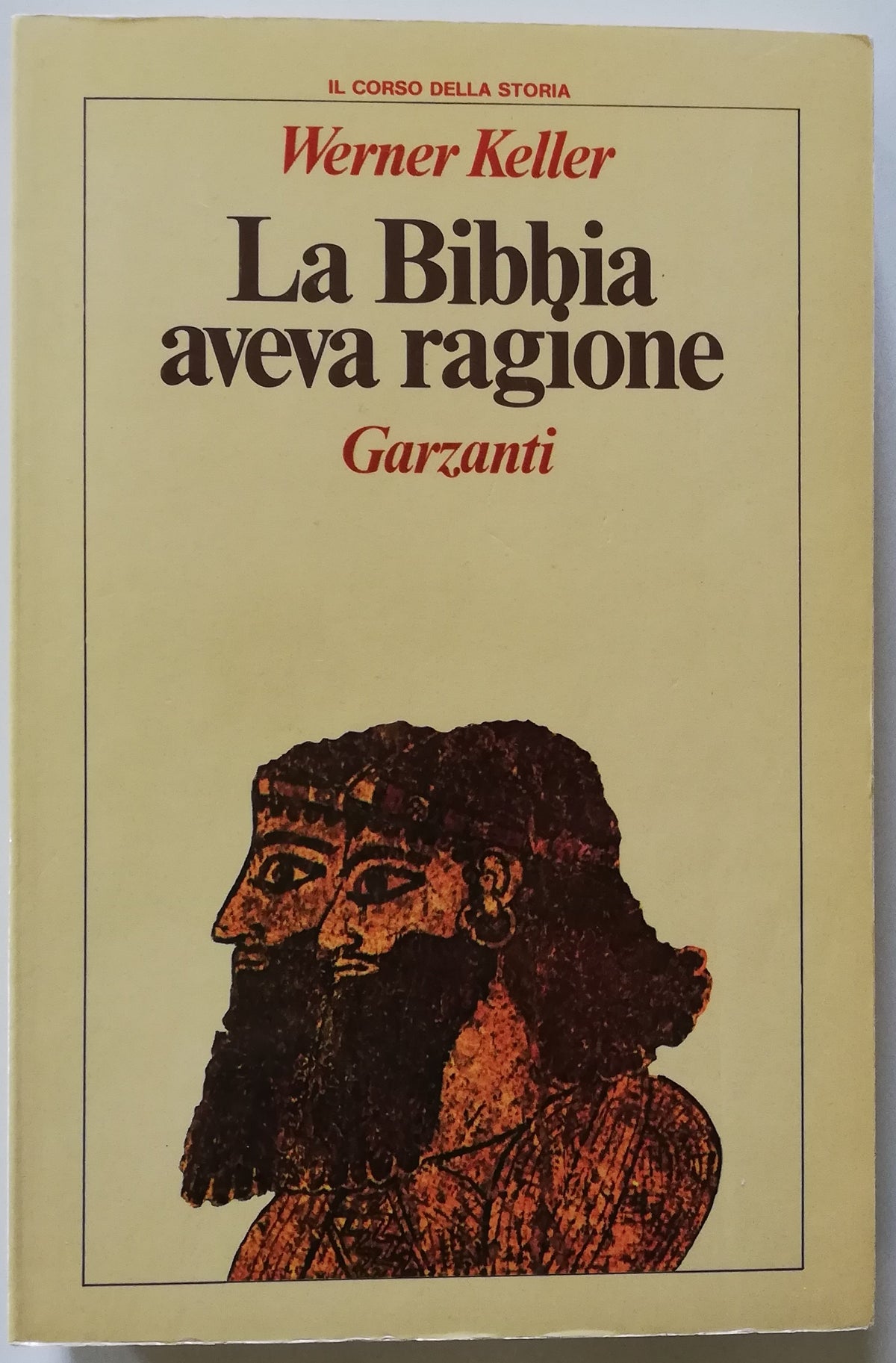 La Bibbia aveva ragione - Rizzoli - Libreria Biellese