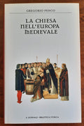La Chiesa nell’Europa medievale - Libreria Biellese