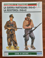 La Guerra partigiana 1941 -45 + La Resistenza 1940-45 - Libreria Biellese