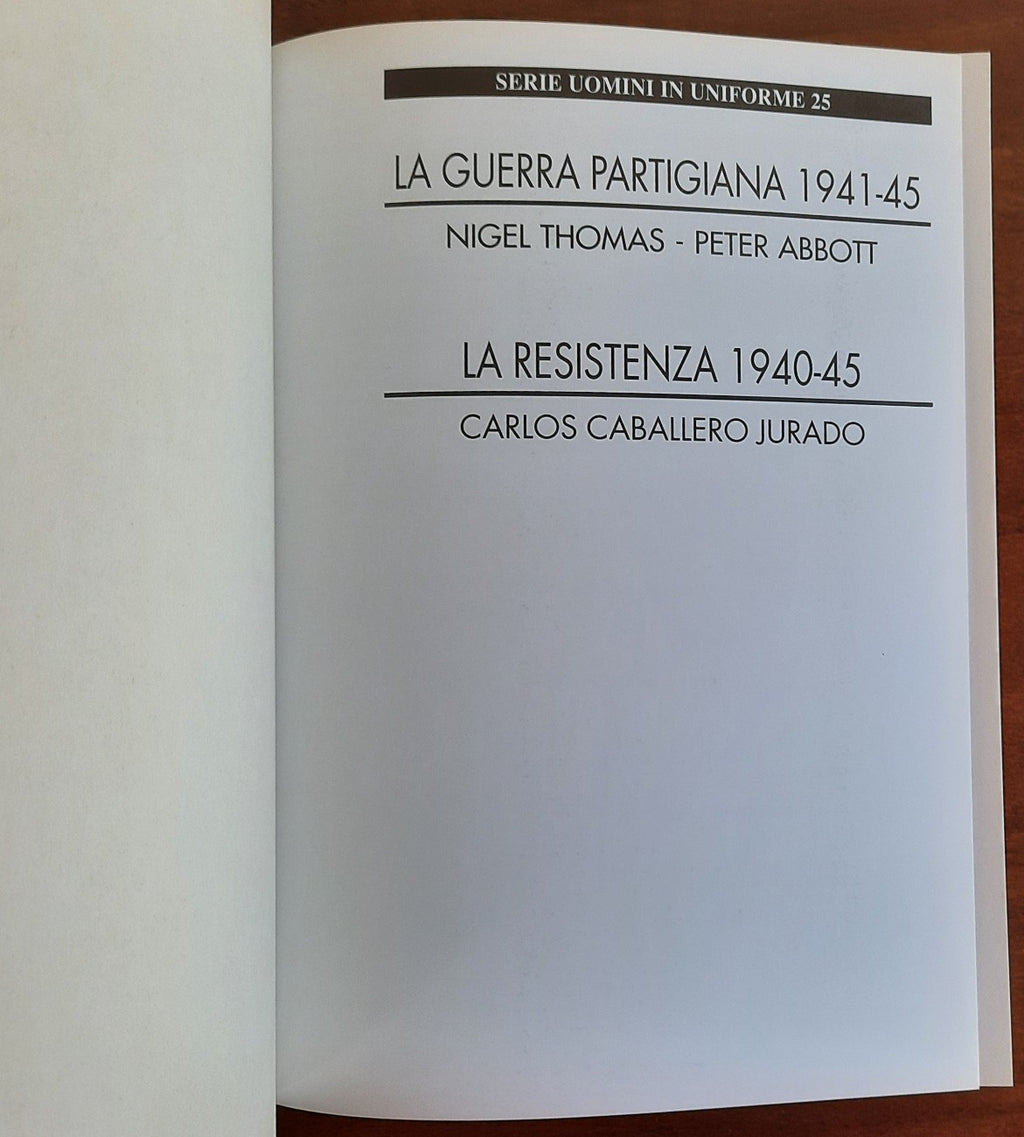La Guerra partigiana 1941 -45 + La Resistenza 1940-45 - Libreria Biellese