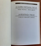 La Guerra partigiana 1941 -45 + La Resistenza 1940-45 - Libreria Biellese