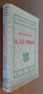 La Lega Lombarda - Libreria Biellese