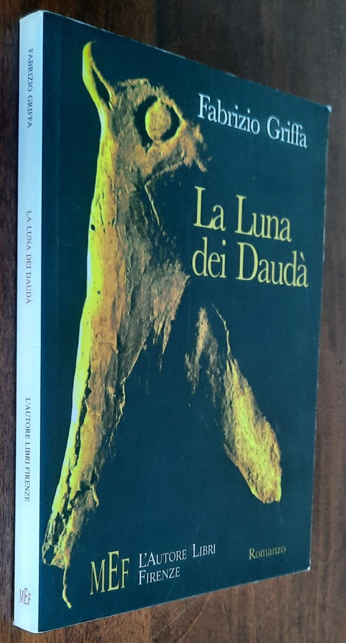 La Luna dei Daudà - di Fabrizio Griffa - 2004