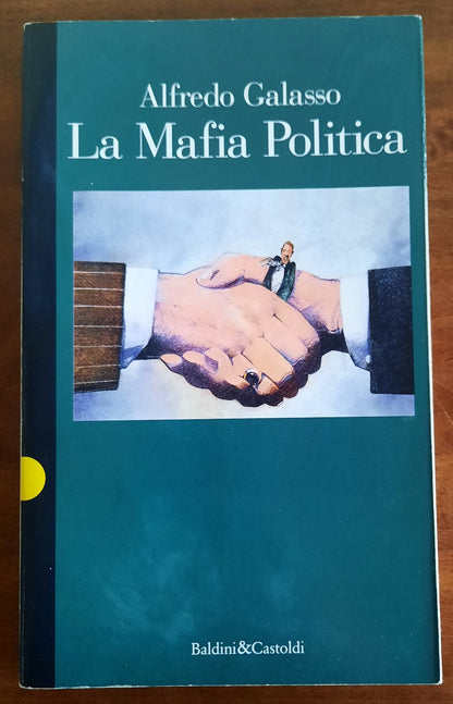 La Mafia Politica - Baldini & Castoldi