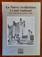 La Nuova Architettura e i suoi Ambienti - Libreria Biellese