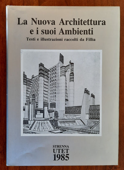 La Nuova Architettura e i suoi Ambienti