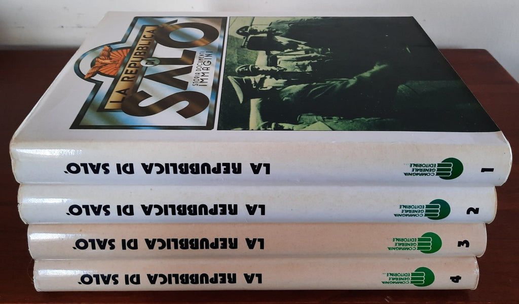 La Repubblica di Salò. Storia Documenti Immagini - in 4 vol. - Libreria Biellese