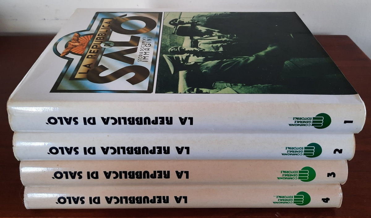 La Repubblica di Salò. Storia Documenti Immagini - in 4 vol. - Libreria Biellese