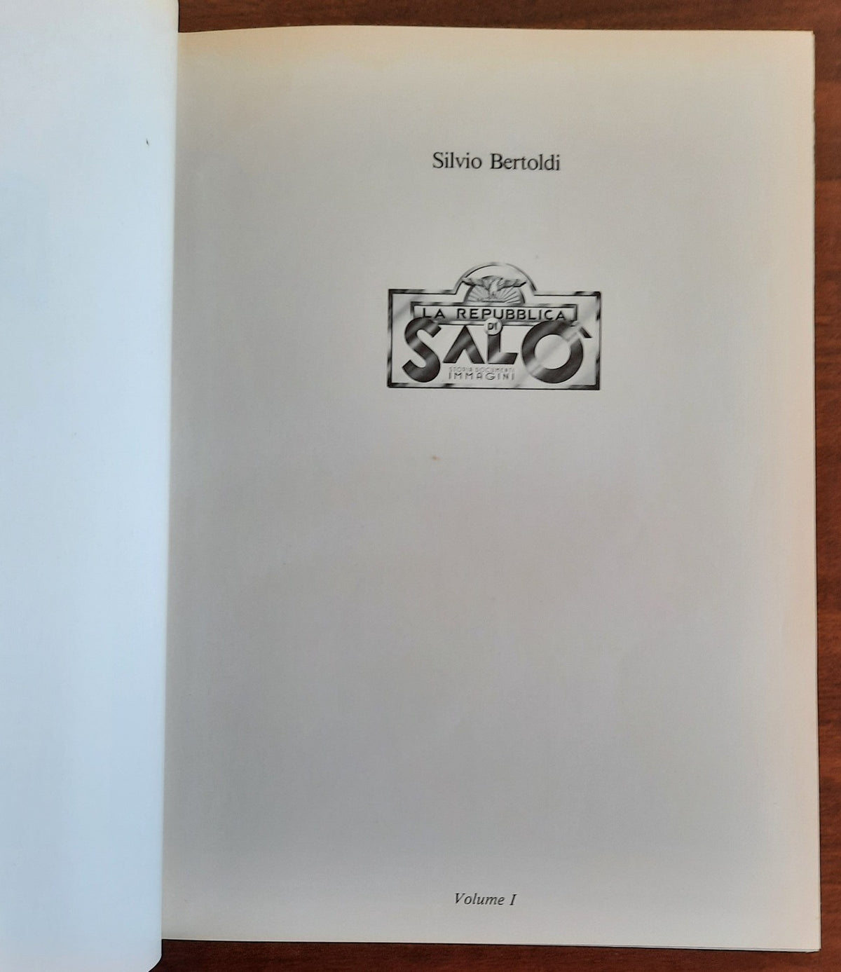 La Repubblica di Salò. Storia Documenti Immagini - in 4 vol. - Libreria Biellese