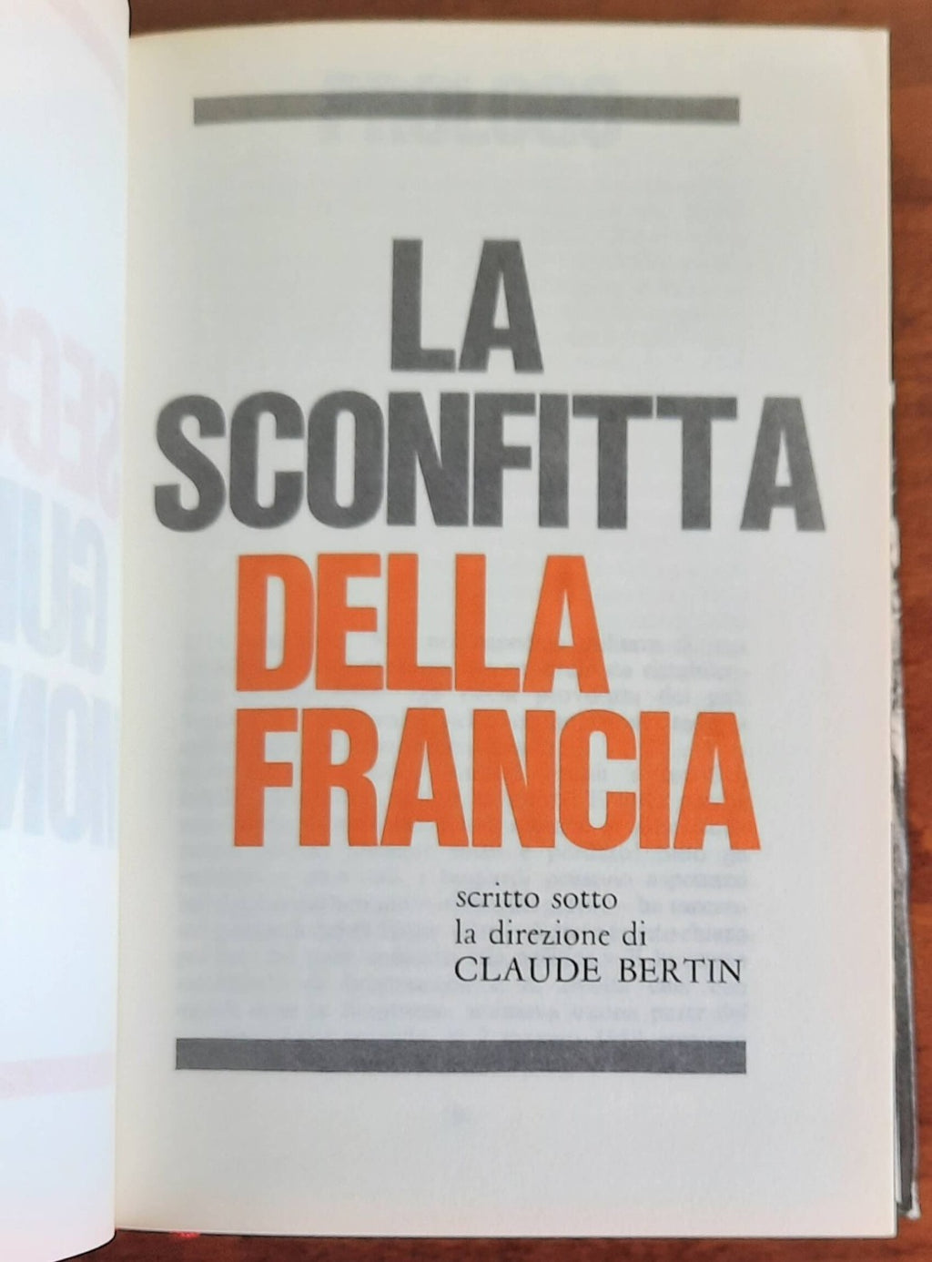 La sconfitta della Francia - Edizioni Ferni - 1977 - Libreria Biellese