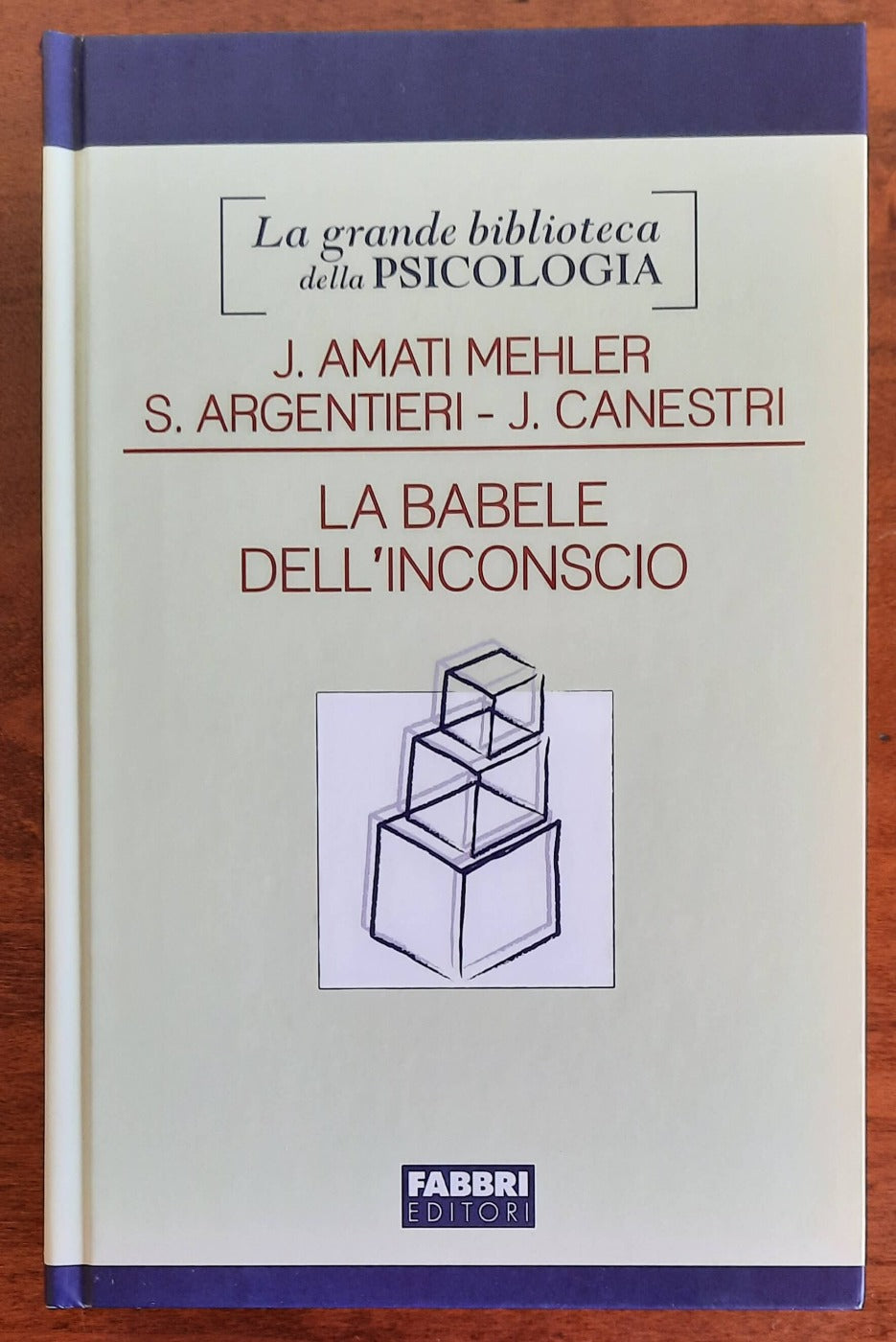 La babele dell’inconscio. Lingua madre e lingue straniere nella dimensione psicoanalitica - Libreria Biellese