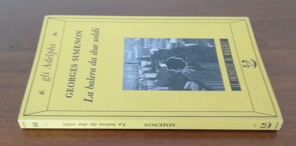 La balera da due soldi - Adelphi - Libreria Biellese