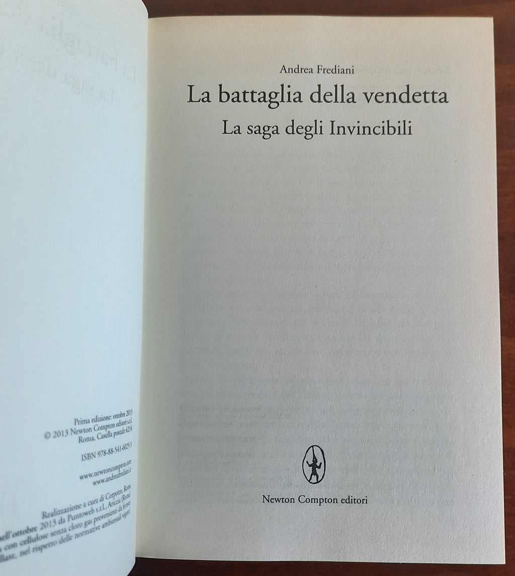 La battaglia della vendetta. La saga degli invincibili - Libreria Biellese