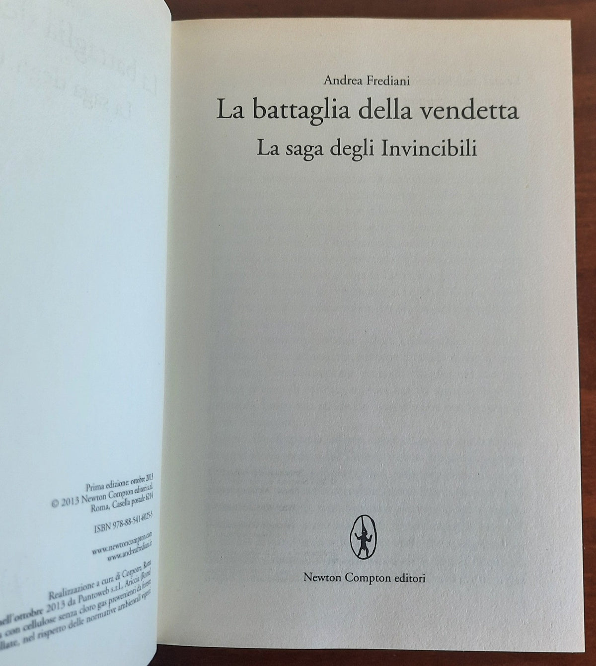 La battaglia della vendetta. La saga degli invincibili - Libreria Biellese