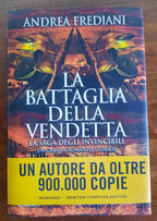 La battaglia della vendetta. La saga degli invincibili - Libreria Biellese