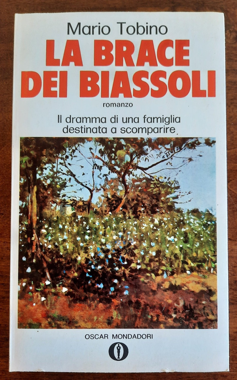 La brace dei Biassoli - Mondadori - Libreria Biellese