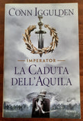 La caduta dell’aquila - Piemme - Libreria Biellese