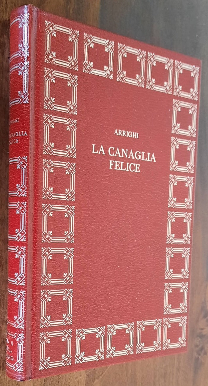 La canaglia felice - di Cletto Arrighi - 1971