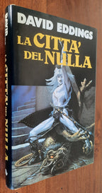 La città del nulla - David Eddings - Libreria Biellese