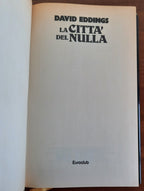La città del nulla - David Eddings - Libreria Biellese