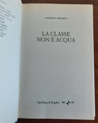 La classe non è acqua. Dall’inviato speciale alla Corte di Elisabetta un viaggio nell’eccentrico mondo degli aristocratici inglesi - Libreria Biellese