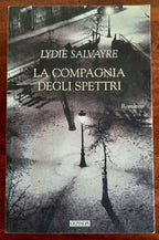 La compagnia degli spettri - Guanda - Libreria Biellese