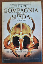 La compagnia della spada. Gli oscuri - Libreria Biellese