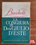 La congiura di Don Giulio D’Este e altri scritti ariosteschi - Libreria Biellese