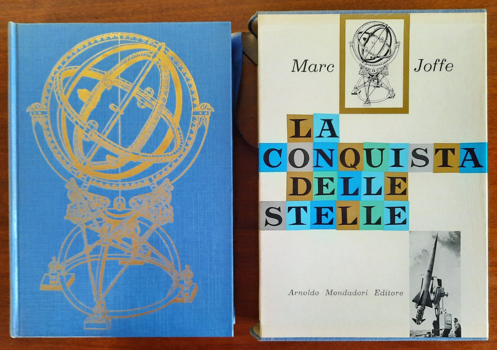 La conquista delle stelle. Astrolatria - Astrologia - Astronomia - Astrofisica - Libreria Biellese