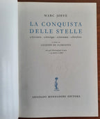 La conquista delle stelle. Astrolatria - Astrologia - Astronomia - Astrofisica - Libreria Biellese