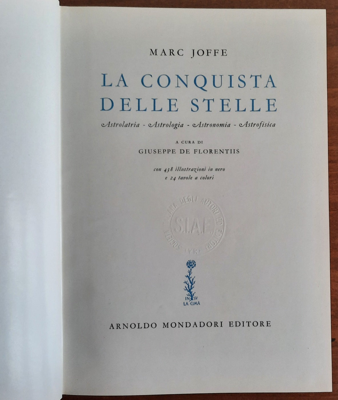 La conquista delle stelle. Astrolatria - Astrologia - Astronomia - Astrofisica - Libreria Biellese