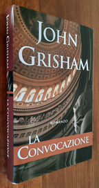 La convocazione - John Grisham - Libreria Biellese