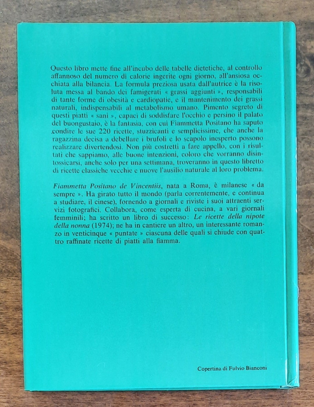 La cucina senza grassi. Il vero piacere della tavola in 220 golose e sane ricette