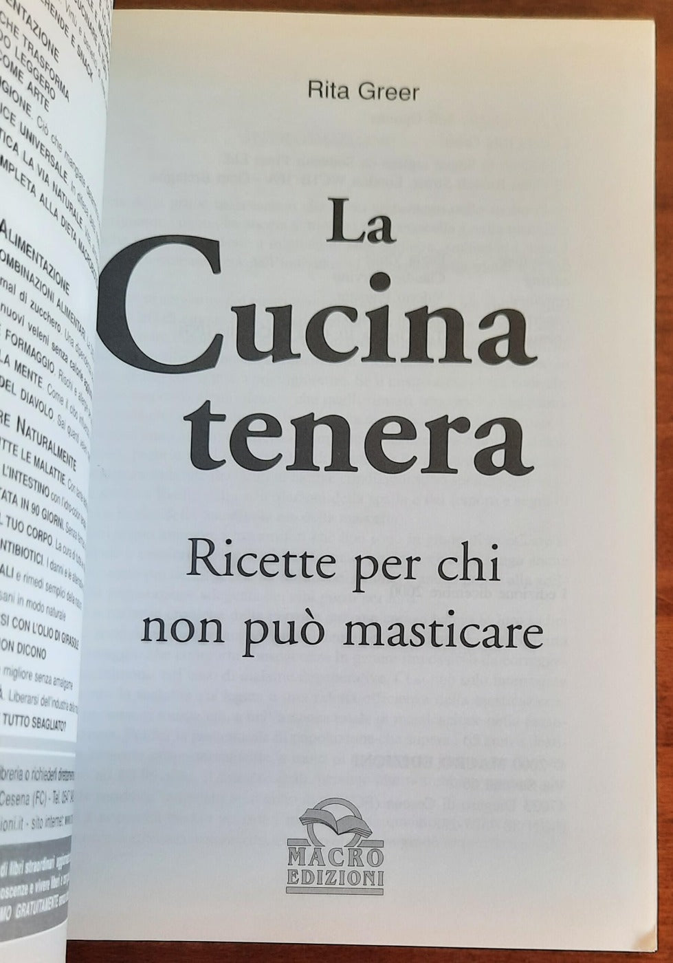 La cucina tenera. Ricette per chi non può masticare - Macro Edizioni - Libreria Biellese