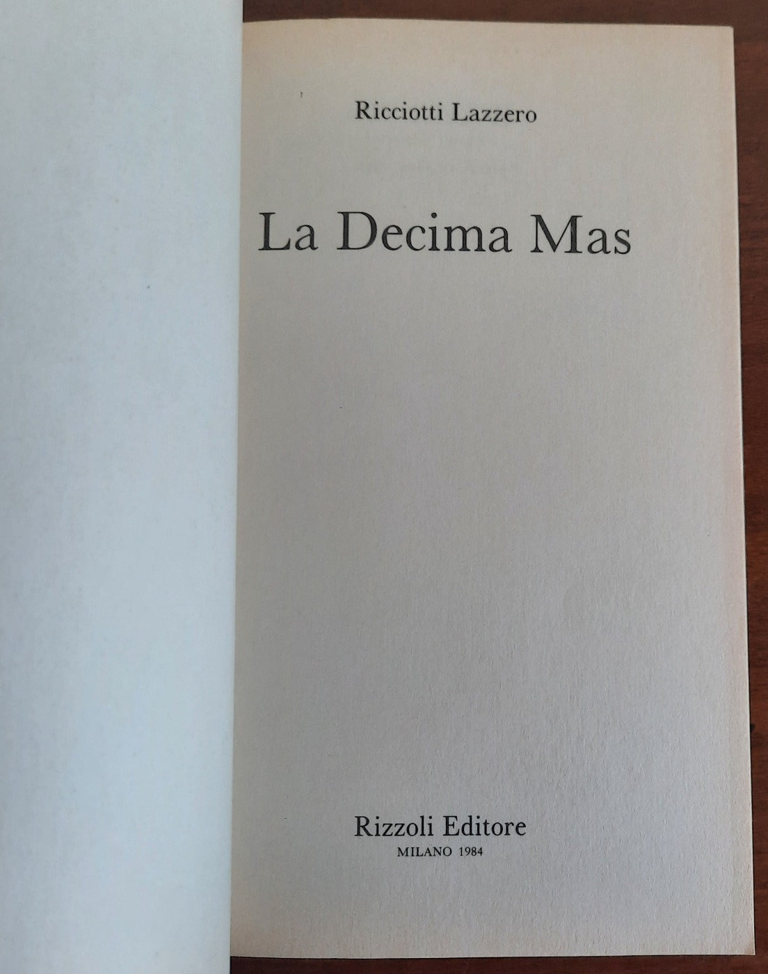 La decima Mas. La compagnia di ventura del Principe Nero